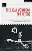 The Laban Workbook for Actors (eBook, ePUB)