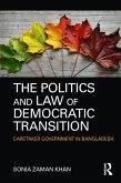 The Politics and Law of Democratic Transition (eBook, ePUB)