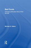 Bad Foods (eBook, ePUB)