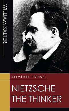 Nietzsche the Thinker (eBook, ePUB) - Salter, William