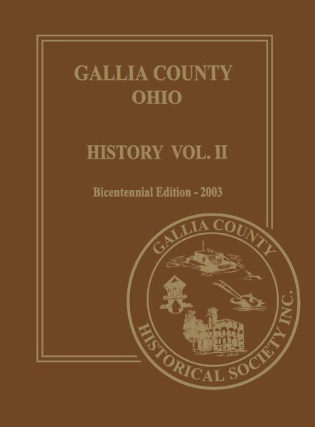 Gallia County, Ohio (Bicentennial) (eBook, ePUB) Gallia County, Ohio (Bicentennial) (eBook, ePUB)