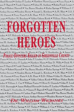 Forgotten Heroes of Greenville, SC (eBook, ePUB) - Wilbanks, William