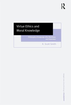 Virtue Ethics and Moral Knowledge (eBook, PDF) - Smith, R. Scott