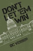Don't Let 'em Win (eBook, ePUB)