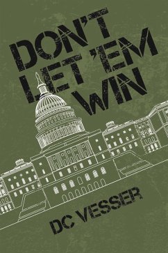 Don't Let 'em Win (eBook, ePUB) - Vesser, Dc