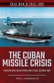 The Cuban Missile Crisis (eBook, ePUB)