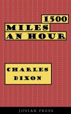 1500 Miles an Hour (eBook, ePUB)