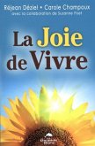 La joie de vivre (eBook, PDF)