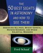 The 50 Best Sights in Astronomy and How... - Bild 1