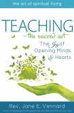 Teaching-The Sacred Art (eBook, ePUB)