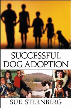 Successful Dog Adoption (eBook, ePUB) - Sternberg, Sue