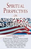 Spiritual Perspectives on America's Role as a Superpower (eBook, ePUB)