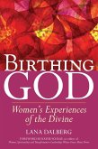 Birthing God (eBook, ePUB)