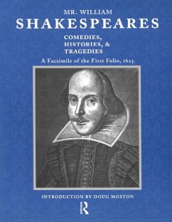 Cover Mr. William Shakespeares Comedies, Histories, and Tragedies (eBook, PDF)
