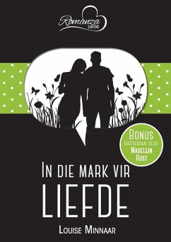 Cover In die mark vir liefde & Thinus en Tequila (eBook, ePUB)