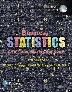 Business Statistics, Global Edition (eBook, PDF) - Groebner, David F.; Shannon, Patrick W.; Fry, Phillip C.