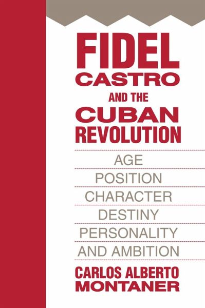 Fidel Castro and the Cuban Revolution (eBook, ePUB) Fidel Castro and the Cuban Revolution (eBook, ePUB)