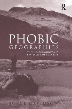 Phobic Geographies (eBook, PDF) - Davidson, Joyce