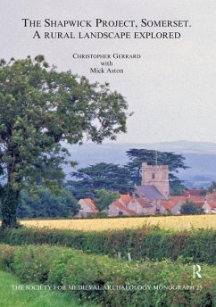 The Shapwick Project, Somerset (eBook, ePUB) - Gerrard, Christopher