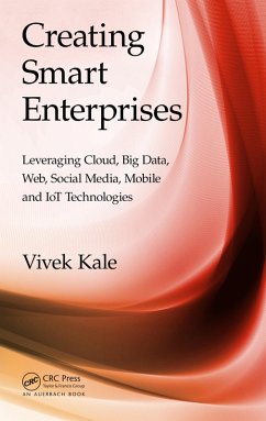 Creating Smart Enterprises (eBook, ePUB) - Kale, Vivek