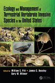 Ecology and Management of Terrestrial Vertebrate Invasive Species in the United States (eBook, PDF)