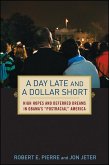 A Day Late and a Dollar Short (eBook, ePUB)