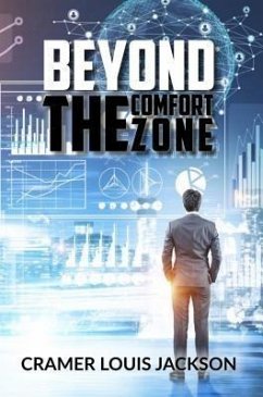 Beyond the Comfort Zone (eBook, ePUB) - Jackson, Cramer Louis