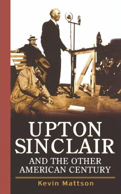 Cover Upton Sinclair and the Other American Century (eBook, ePUB)
