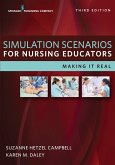 Simulation Scenarios for Nursing Educators (eBook, ePUB) Simulation Scenarios for Nursing Educators (eBook, ePUB)