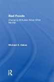 Bad Foods (eBook, PDF)