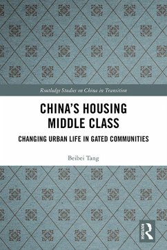 China's Housing Middle Class (eBook, ePUB) - Tang, Beibei