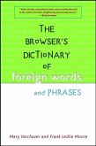 The Browser's Dictionary of Foreign Words and Phrases (eBook, ePUB)