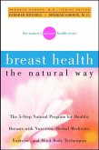Breast Health the Natural Way (eBook, ePUB)