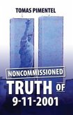 Noncommissioned Truth of 9-11-2001 (eBook, ePUB)