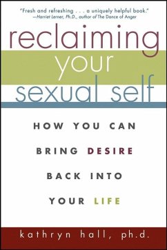 Reclaiming Your Sexual Self (eBook, ePUB) - Hall, Kathryn