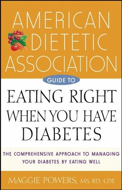 Cover American Dietetic Association Guide to Eating Right When You Have Diabetes (eBook, ePUB)