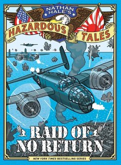 Cover Raid of No Return (Nathan Hale's Hazardous Tales #7) (eBook, ePUB)