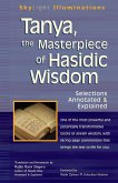 Tanya the Masterpiece of Hasidic Wisdom (eBook, ePUB) Tanya the Masterpiece of Hasidic Wisdom (eBook, ePUB)