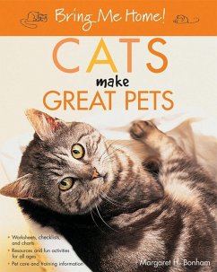 Cover Bring Me Home! Cats Make Great Pets (eBook, ePUB)
