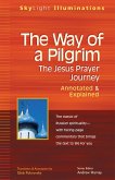 The Way of a Pilgrim (eBook, ePUB)