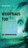 Weidfraus Tod (eBook, ePUB)