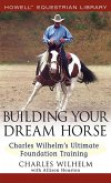 Building Your Dream Horse (eBook, ePUB)
