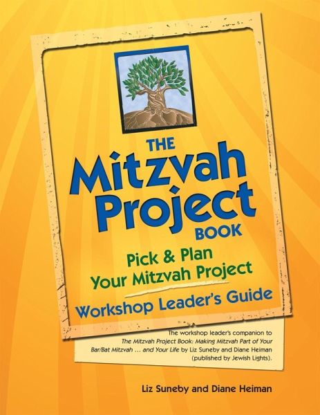 The Mitzvah Project Book-Workshop Leader's Guide (eBook, ePUB) The Mitzvah Project Book-Workshop Leader's Guide (eBook, ePUB)