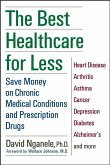 The Best Healthcare for Less (eBook, ePUB)