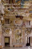 Architectures of Festival in Early Modern Europe (eBook, ePUB)