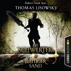 Blutiger Sand / Die Schwerter Bd.8 (MP3-Download) - Lisowsky, Thomas