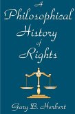 A Philosophical History of Rights (eBook, PDF)