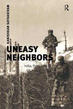 Uneasy Neighbors (eBook, PDF) - Sathasivam, Kanishkan