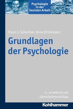 Grundlagen der Psychologie (eBook, ePUB) - Schermer, Franz J.; Drinkmann, Arno