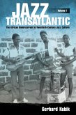 Jazz Transatlantic, Volume I (eBook, ePUB)